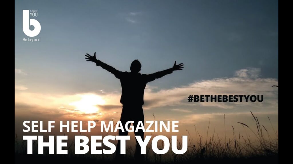 Self Help Magazine & Articles -- Get the Best Self Help Tips from Best You Magazine