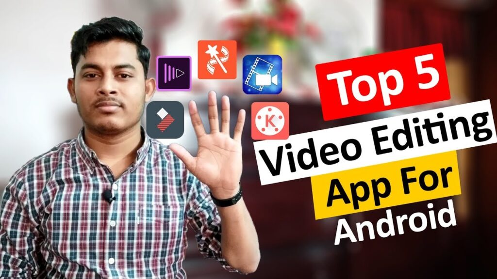 Top 5 Professional Video Editing Apps For Android 2019