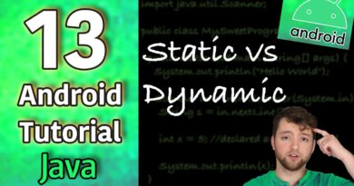 Android App Development Tutorial 13 - Static vs Dynamic | Java