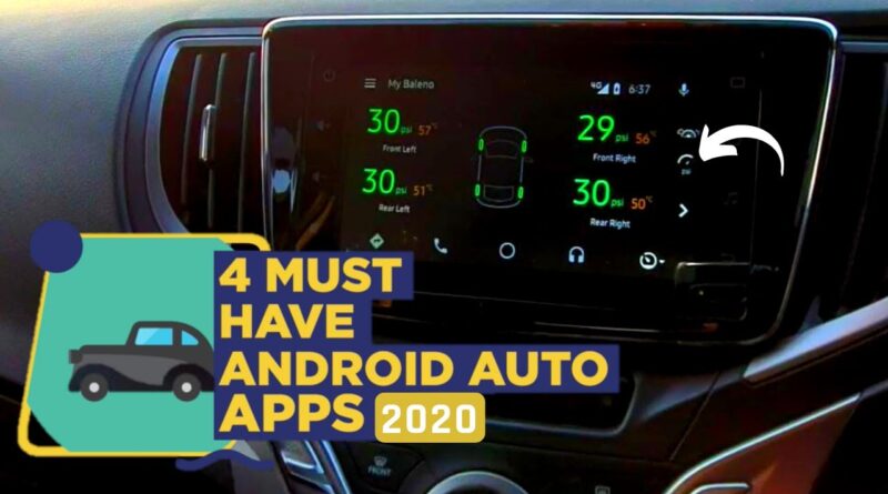 Android Auto Apps 2020 | Enhance Your Driving Experience with Best Android Auto Apps 2020