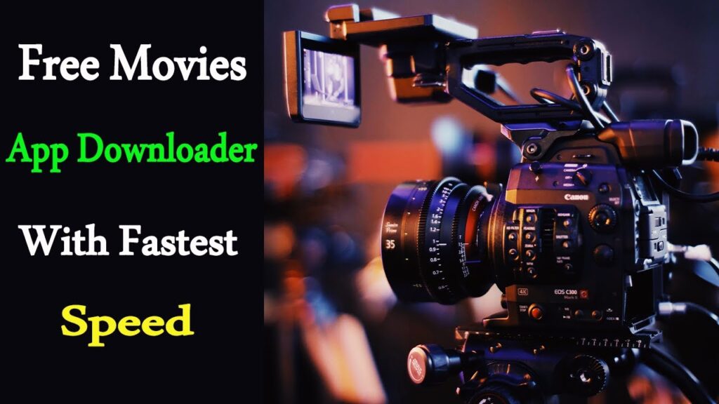Download free Movies Android Application |App Movies Downloader |Google Play Store for Android Phone