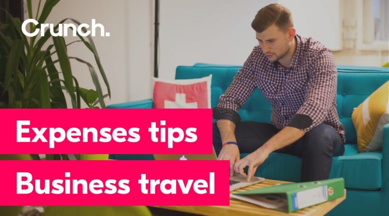 Expenses Tips - Business Travel | Crunch