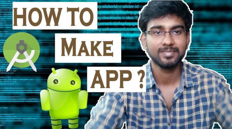 How To Get Started In Android App Development ? - Explained in Tamil