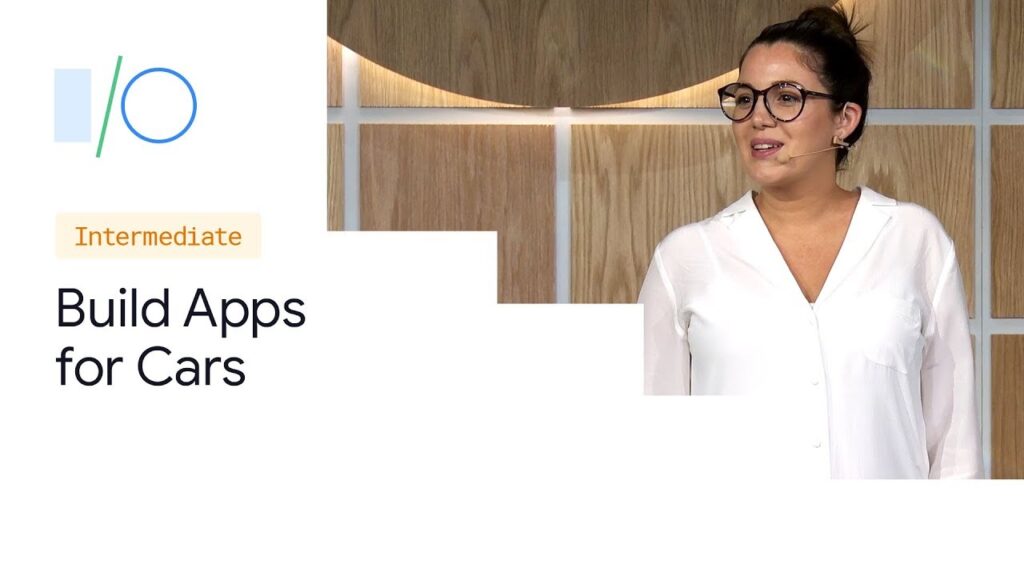 How to Build Android Apps for Cars (Google I/O'19)