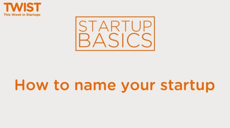 How to name your startup | WSGR Startup Basics