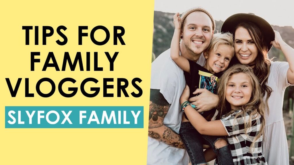 Tips for Family Vloggers and Vlogging Privacy for Kids — Slyfox Family Interview