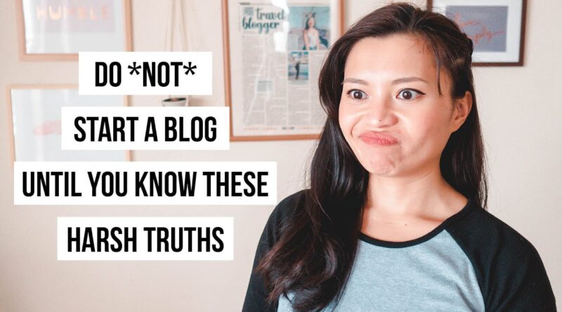 14 Harsh Truths You Discover Out When You Begin Running a blog 1