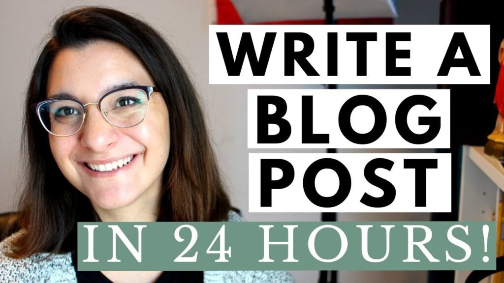 Easy methods to Write a Weblog Put up in 24 Hours 1
