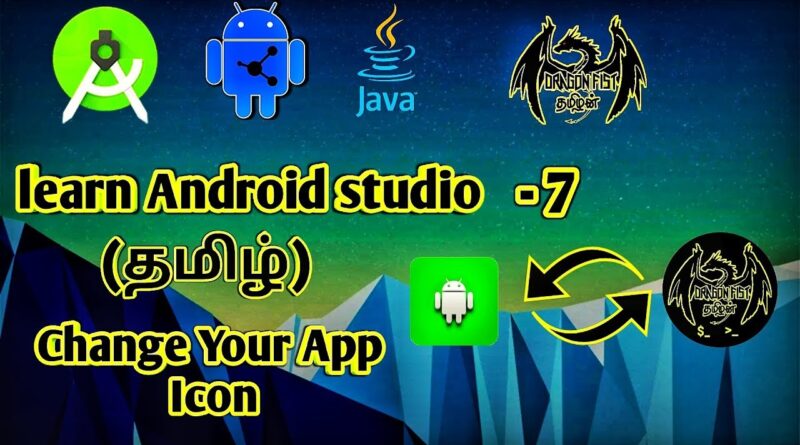 Change your app icon on android studio in tamil | DragonFistTamilan