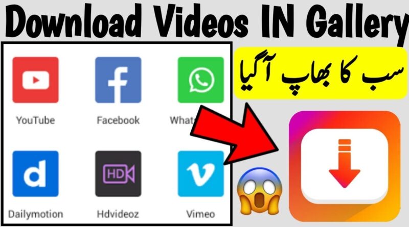 NEW AMAZING VIDEO DOWNLOADER FOR ALL SOCIAL APP DIRECT IN GALLERY