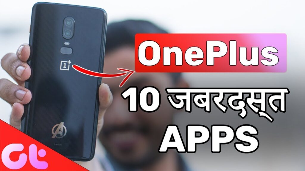 TOP 10 जबरदस्त Android Apps for OnePlus Phones | MUST DOWNLOAD | GT Hindi