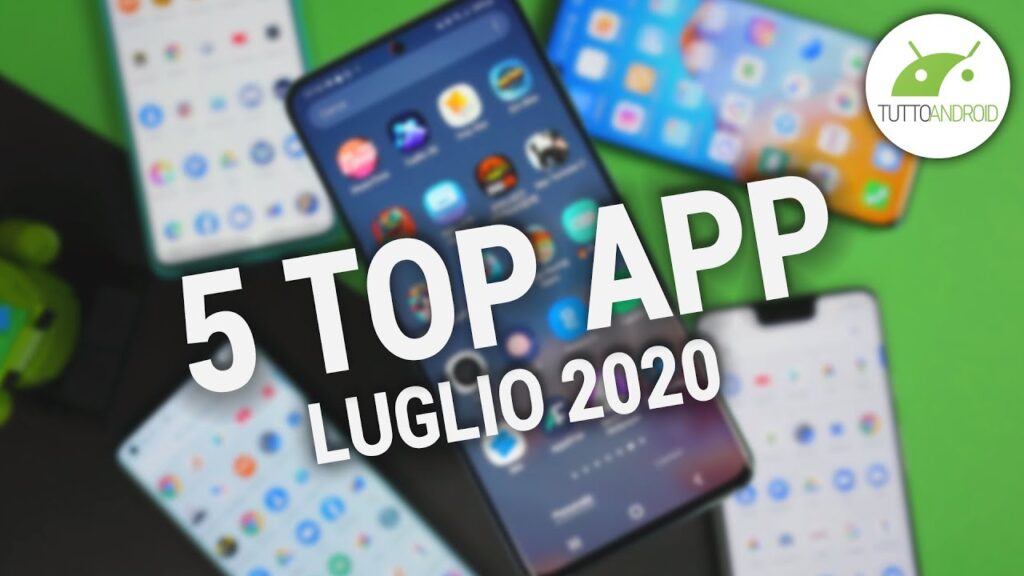 TOP 5 Migliori APP Android (gratis) | Luglio 2020