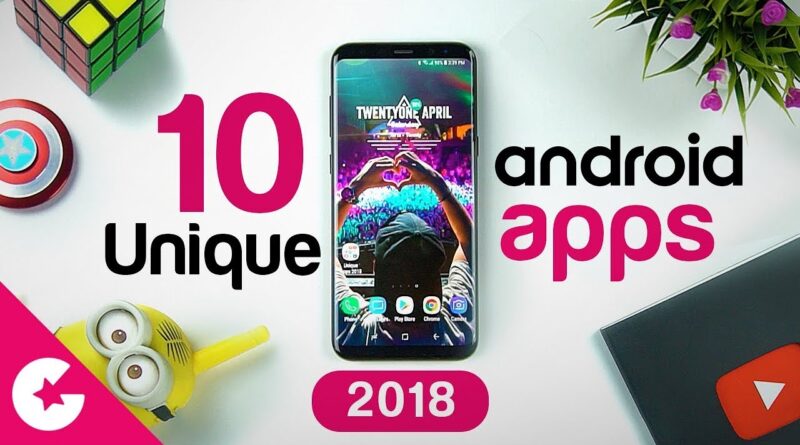 10 Unique Android Apps - Free Apps (April) 2018