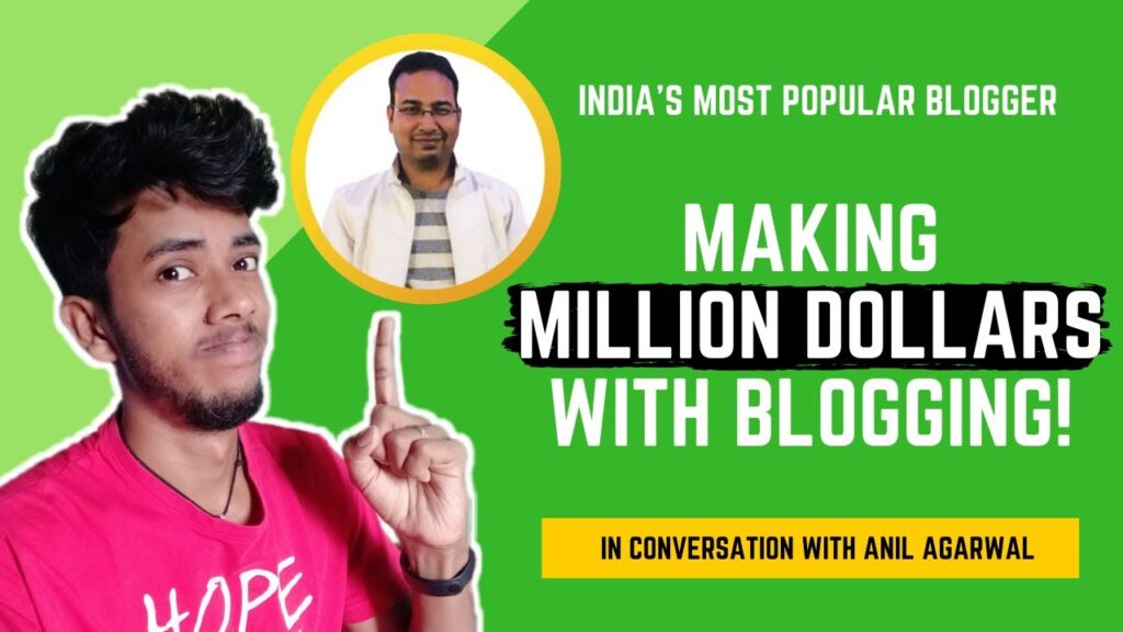 India's Most Widespread Blogger Anil Agarwal जो लाखो कमाते है। - In Dialog With @BloggersPassion 1