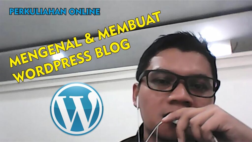 Mari mengenal sekilas Wordpress dan cara membuat Wordpress Weblog 1