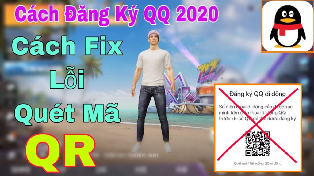 Hướng Dấn Cách Tạo Tài Khoản QQ Năm 2020. Cách Fix Lối Quét Mã QR Trên Web - Kênh Ocgynn.