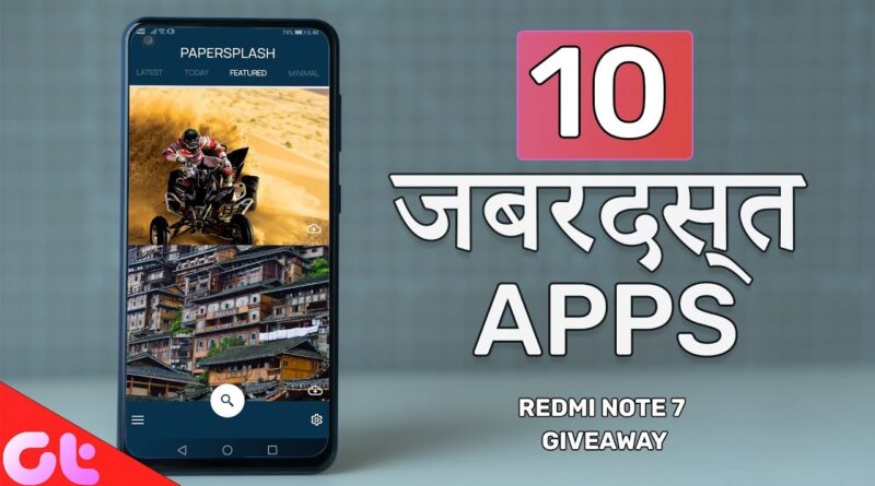 Top 10 FREE NEW Android Apps of the Month - JULY 2019 | Xiaomi Note 7 Giveaway | GT Hindi