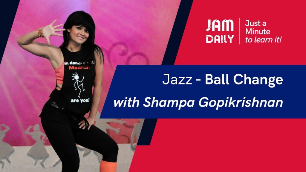 JAM Day by day #58 | Simply A Minute To Study 'Jazz- Ball Change' | Dance With Madhuri 1