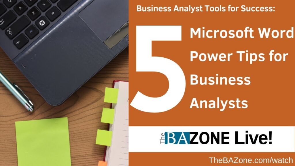 5 Microsoft Word Power Tips for Business Analysts (Business Analyst Tools for Success)