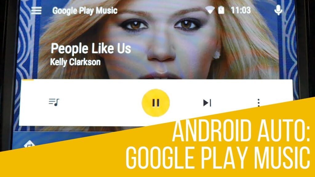 Android Auto: Google Play Music App