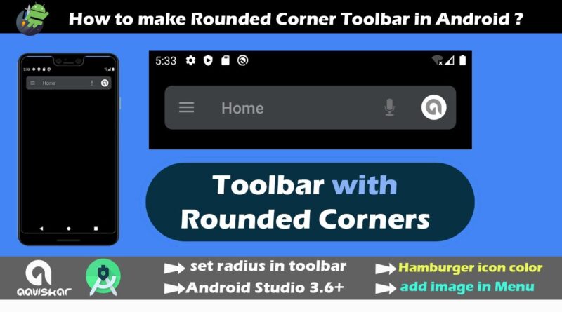 How to make Toolbar with Rounded Corners radius inside Appbar Layout | Android Studio Tutorial 2020