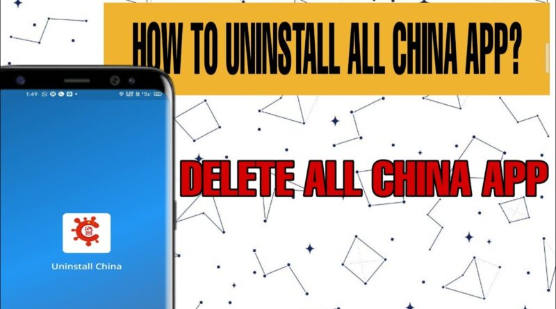 How to uninstall All China App from Android/iOS