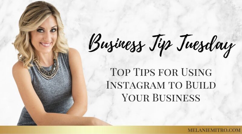 March 6th Business Tip Tuesday: Instagram Tips