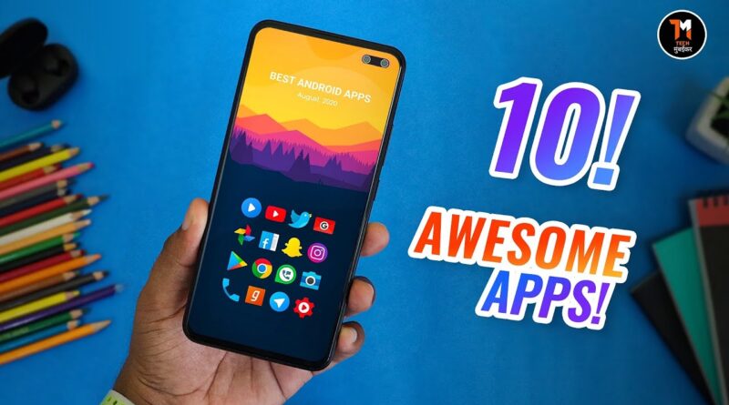 TOP 10 BEST ANDROID APPS | August 2020