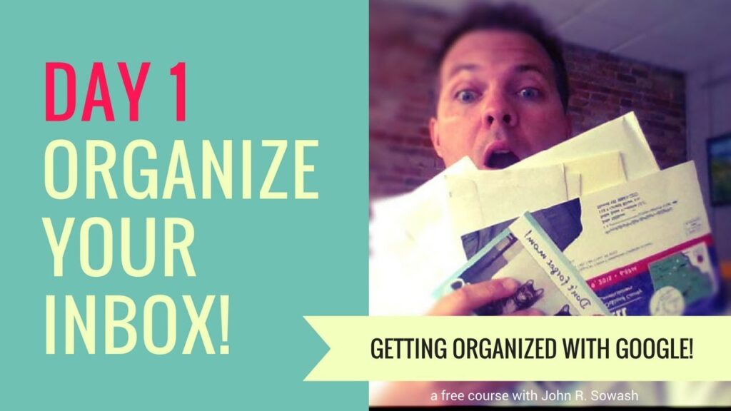 Tip #1 - How to Organize Gmail
