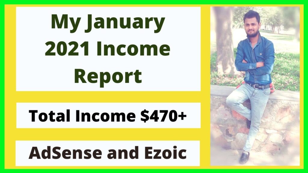 My Running a blog Revenue Report | January 2021 | AdSense, Ezoic 1