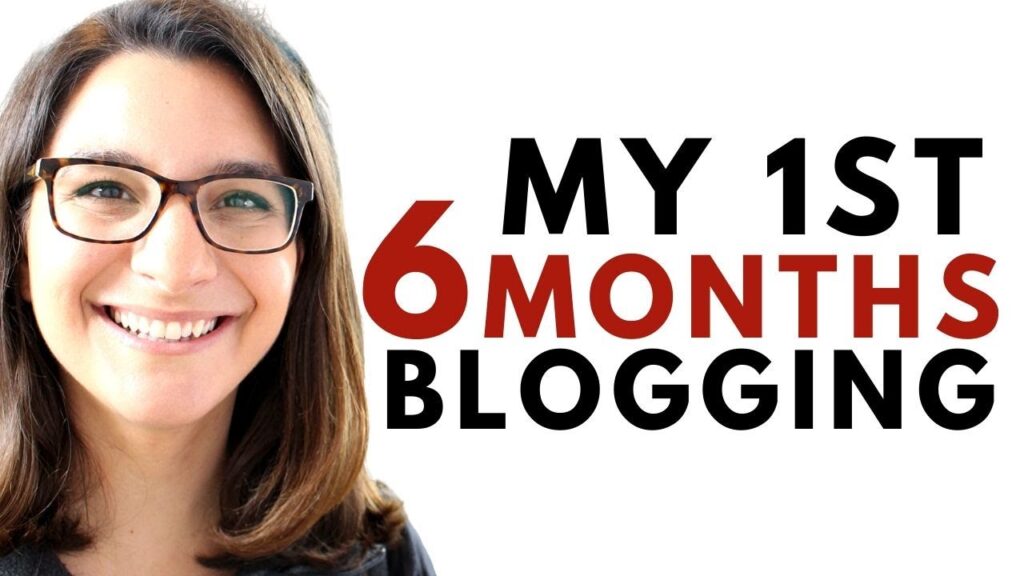 What I Did My 1st Six Months Running a blog: Ideas for New Bloggers 1