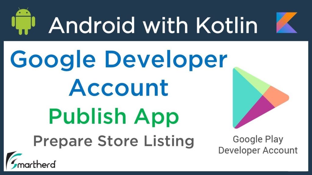 #6.3 Android Publish your Android App to Google Play store using Developer Console