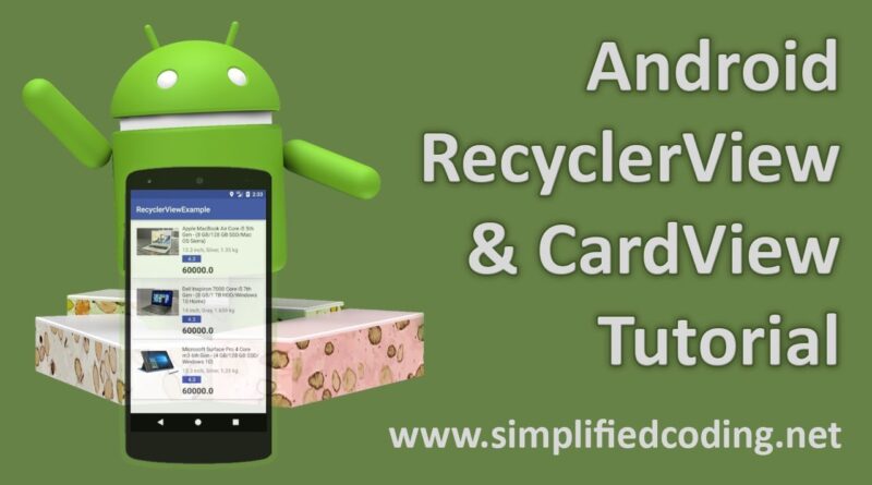 Android RecyclerView and CardView Tutorial