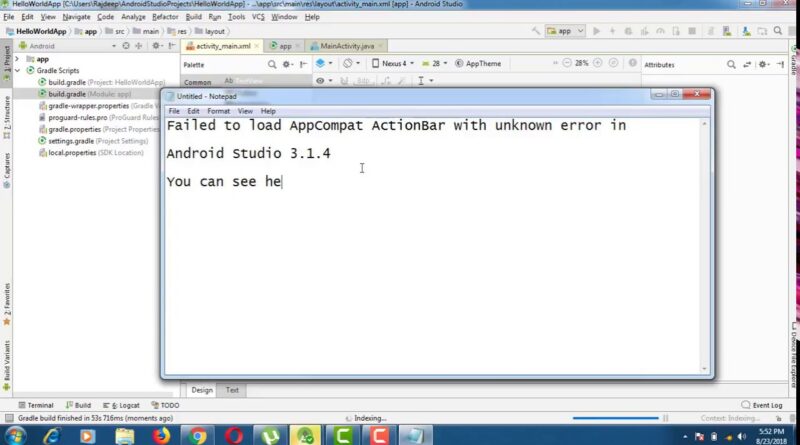 Failed to load AppCompat ActionBar with unknown error in Android Studio 3.1.4 - Solution #Android