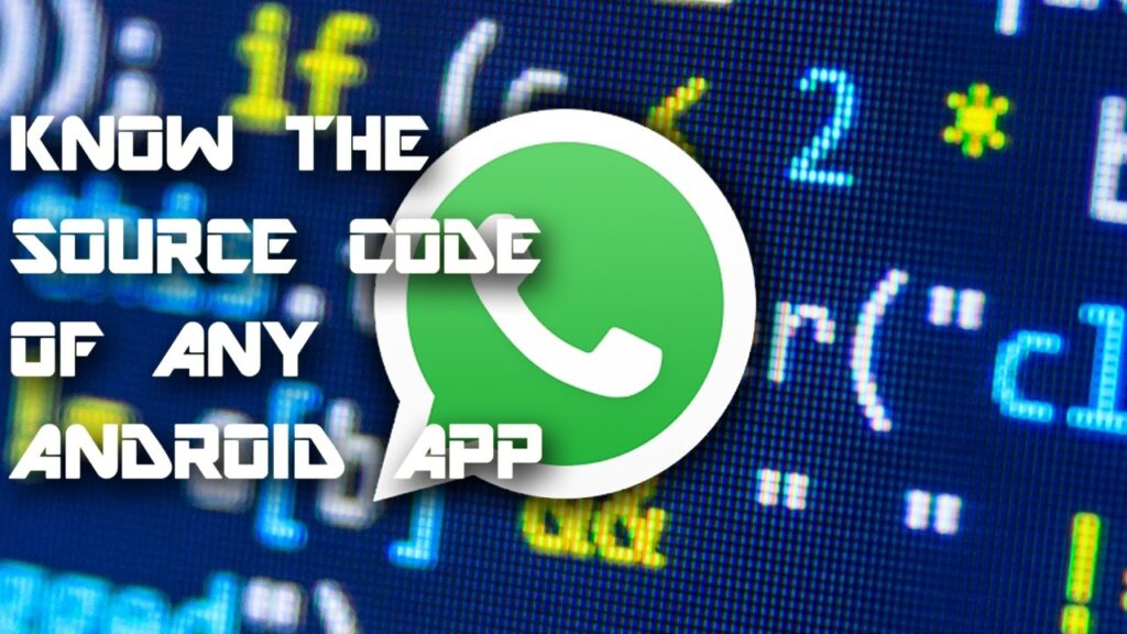 Get The Source Code Of Any Android App!