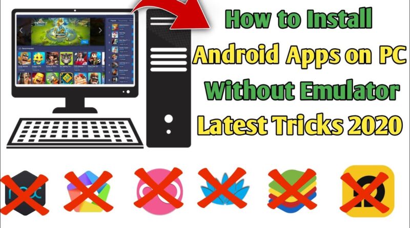 How to Install Android Apps on PC | Without Emulator 2020 | Tamil- Athi4Tech
