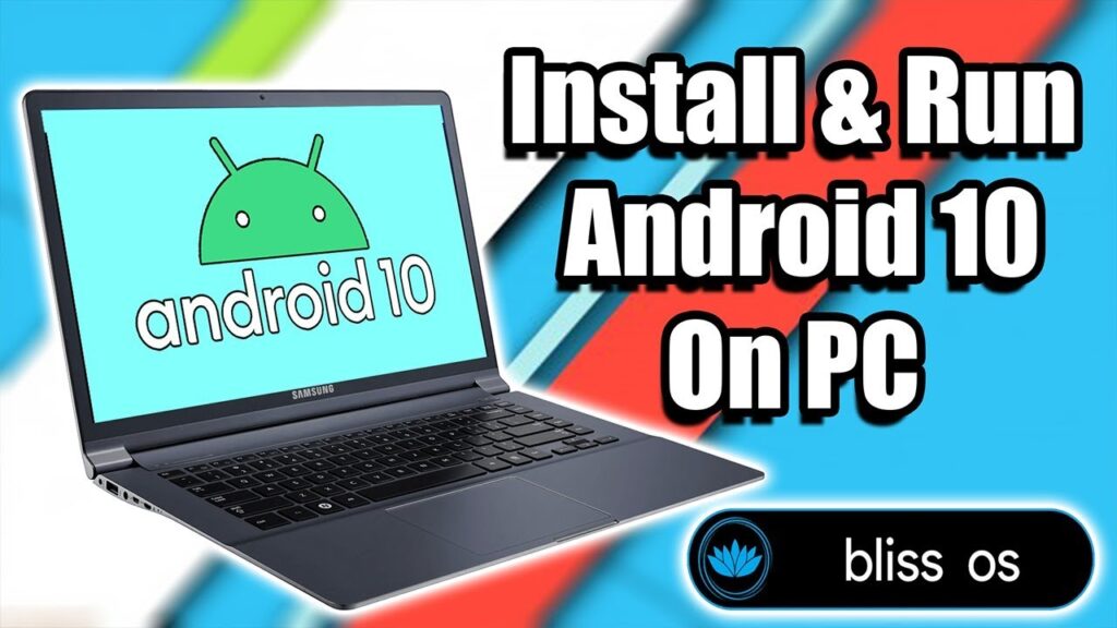 Install Android 10 On PC Laptop Or Desktop Bliss OS 12