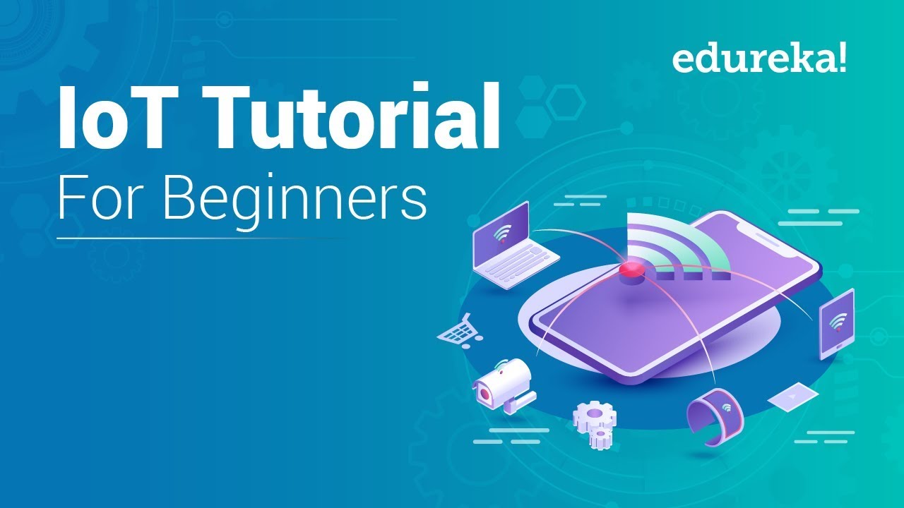 IoT Tutorial For Newbies Web Of Issues (IoT) IoT Coaching IoT