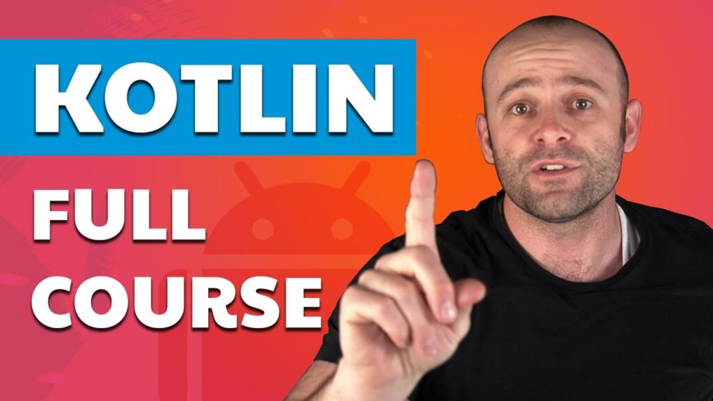 Kotlin Tutorial For Beginners [Full Course] Learn Kotlin For Android Development