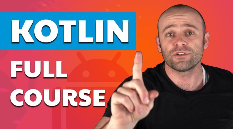 Kotlin Tutorial For Beginners [Full Course] Learn Kotlin For Android Development