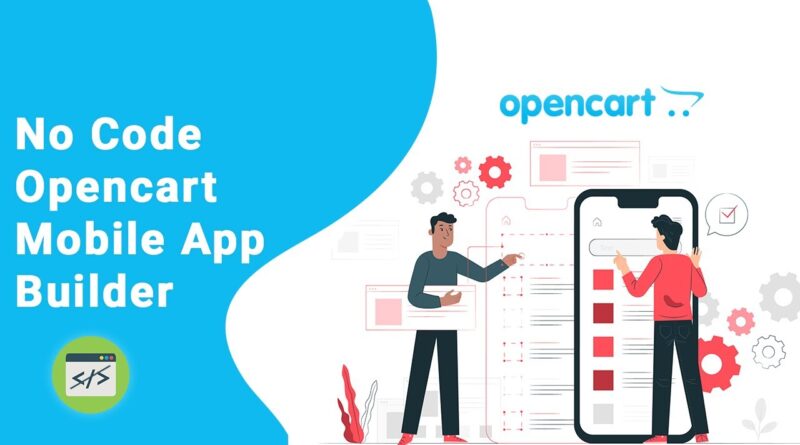 OpenCart Mobile App Builder | Android & iOS | KnowBand