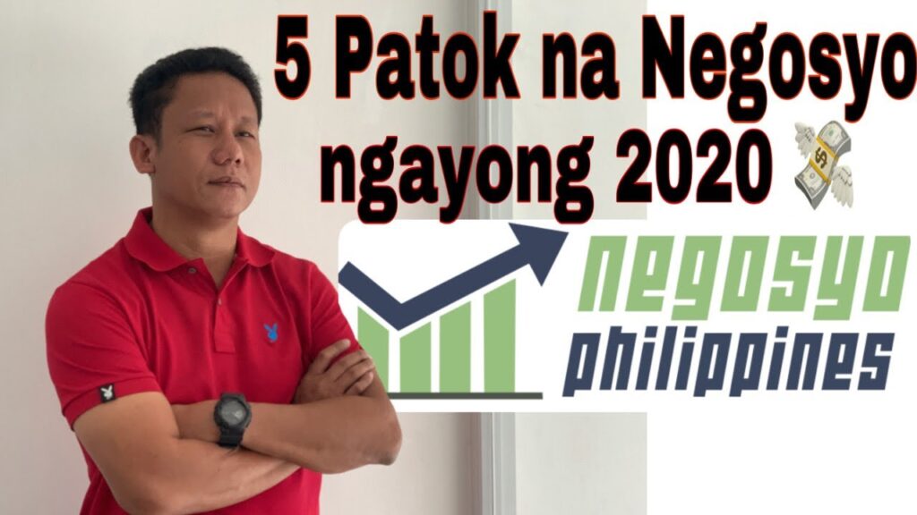 5 PATOK NA NEGOSYO NGAYONG 2020 | Negosyo Philippines