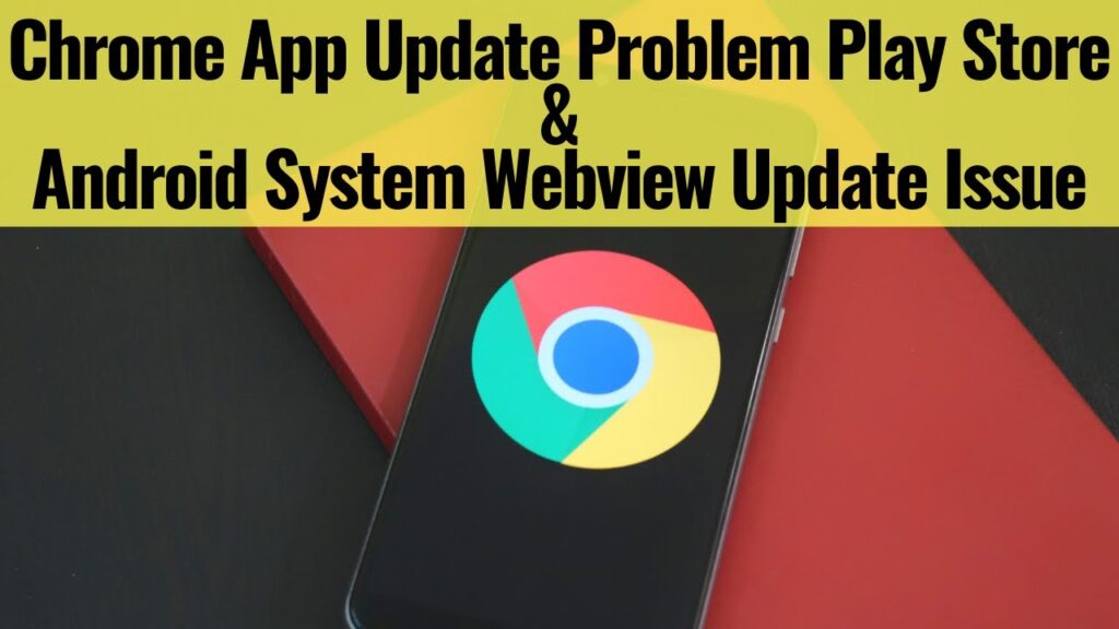 Google Chrome app and Android System Webview not Updating in Play Store Problem Solved in Hindi