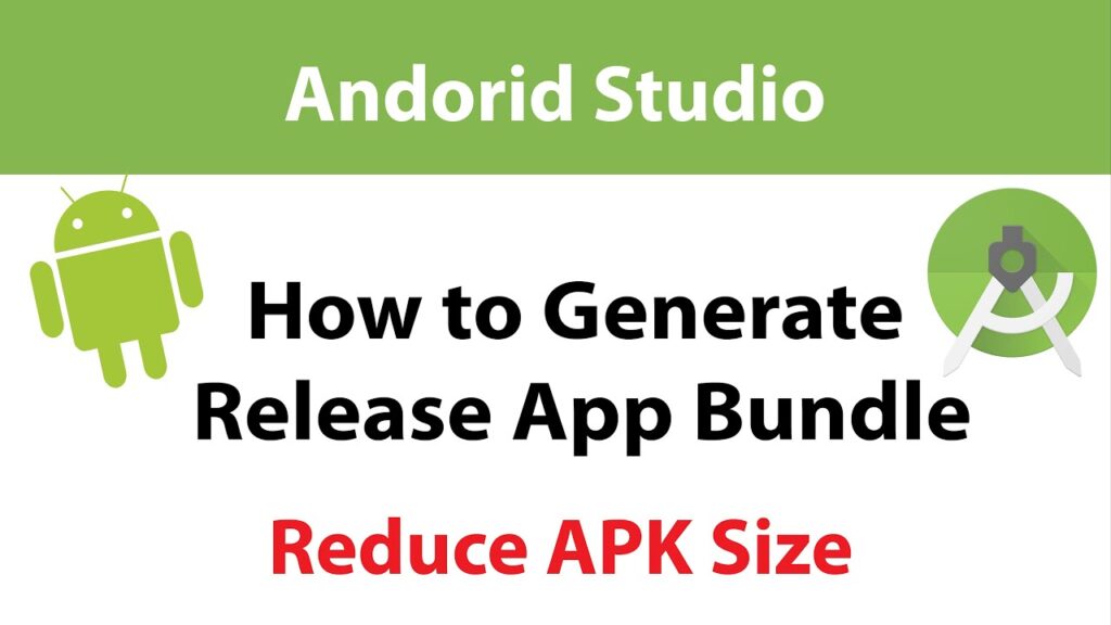 How to Generate Release App Bundle in Android Studio | Reduce APK Size