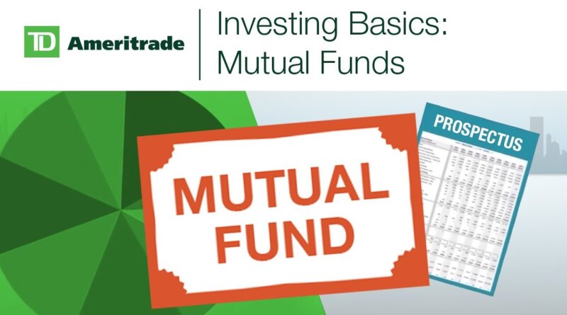 Investing Basics: Mutual Funds
