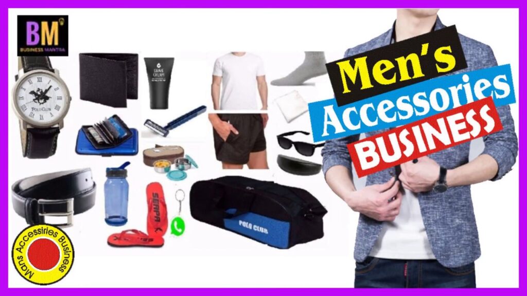 Men's accessories business tips in hindi : Business Mantra
