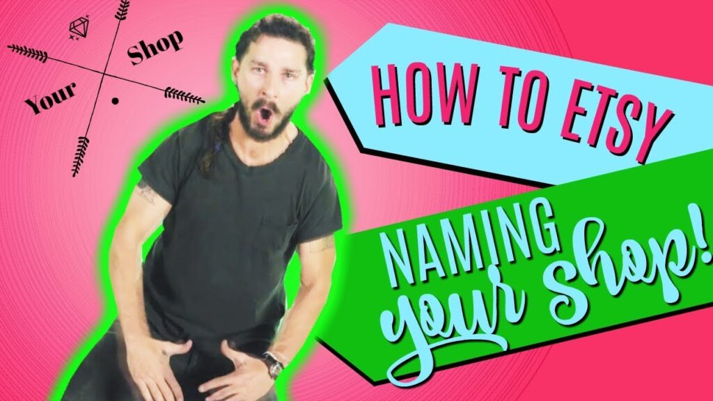 Naming Your Etsy Shop - Just Do It! [How To Etsy #6]