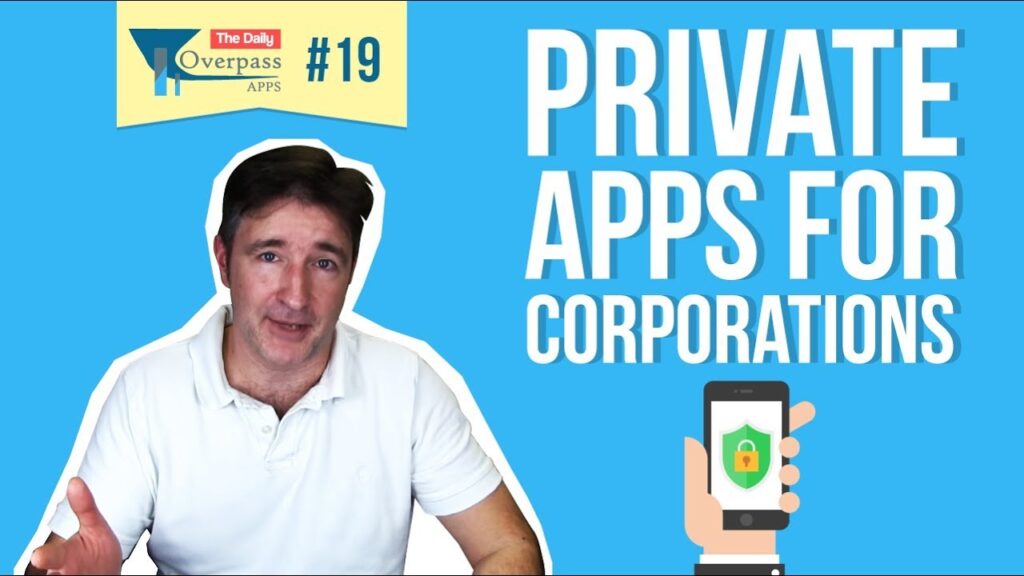 Private Apps for Corporations