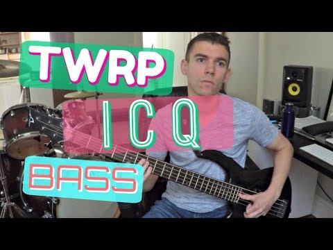 TWRP ICQ Bass
