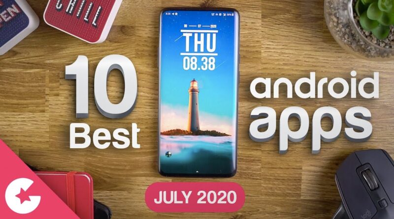 Top 10 Best Apps for Android - Free Apps 2020 (July)